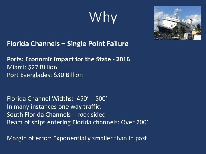 Why Florida Channels – Single Point Failure Ports: Economic impact for the State -