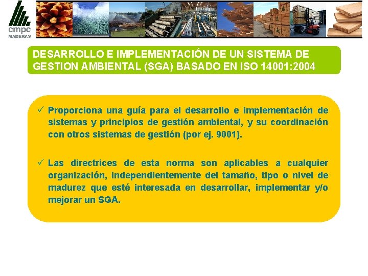 DESARROLLO E IMPLEMENTACIÓN DE UN SISTEMA DE GESTION AMBIENTAL (SGA) BASADO EN ISO 14001: