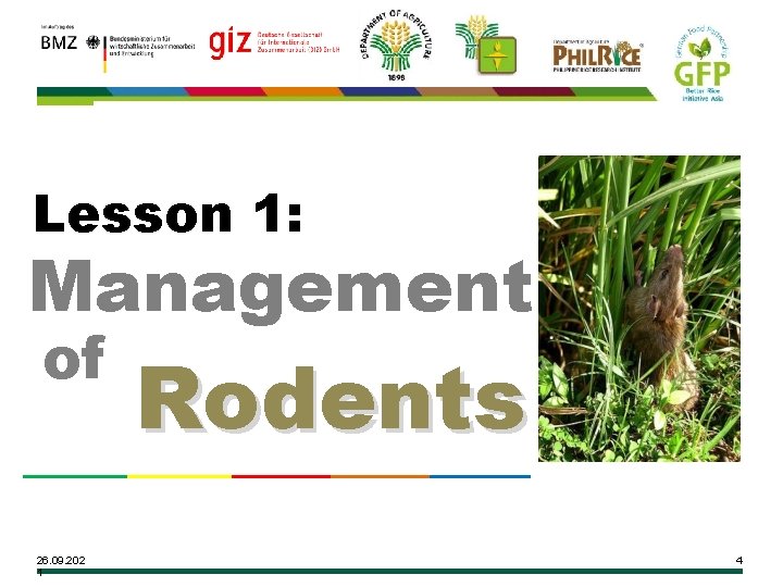 Lesson 1: Management of 26. 09. 202 1 Rodents 4 