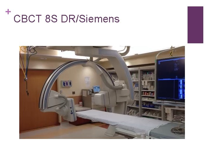 + CBCT 8 S DR/Siemens 