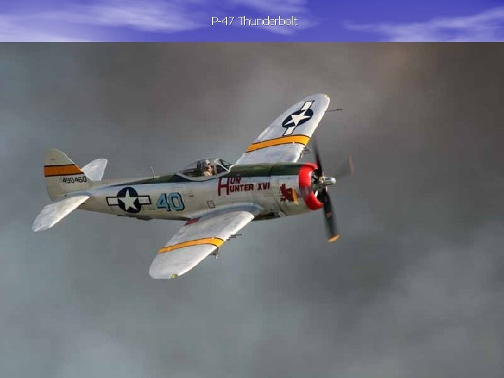 P-47 Thunderbolt 