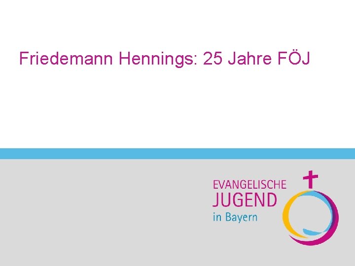 Friedemann Hennings: 25 Jahre FÖJ Sabine Otterstätter-Schmidt Ehrenamt 