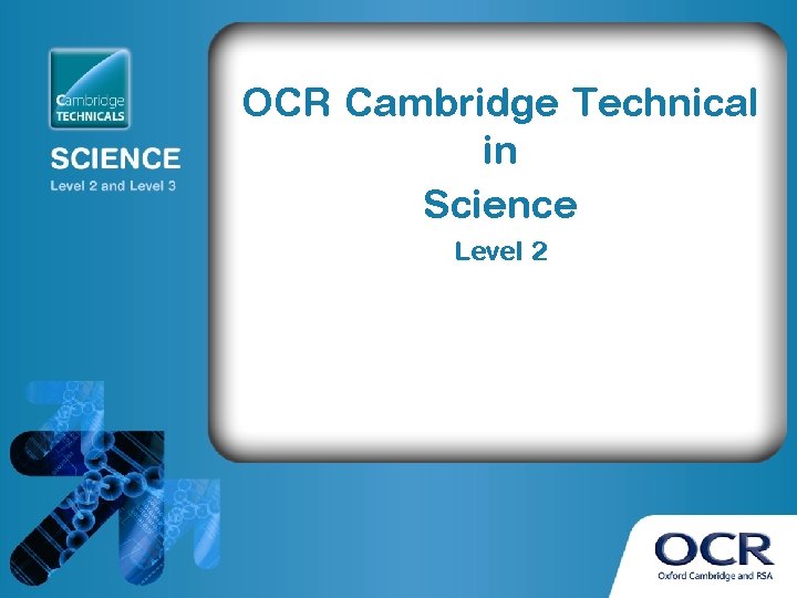 OCR Cambridge Technical in Science Level 2 