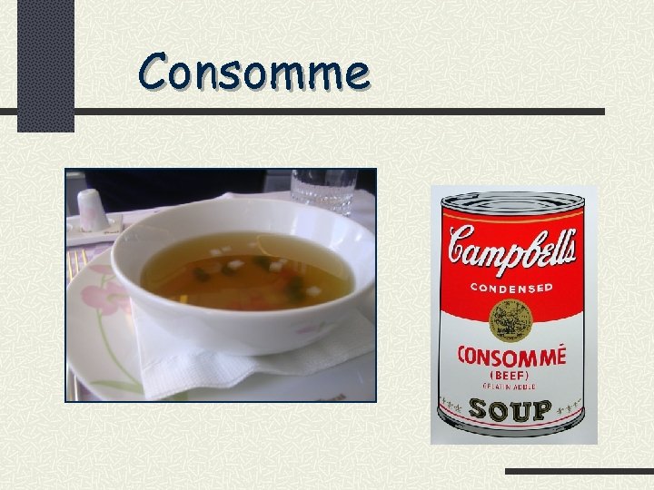 Consomme 