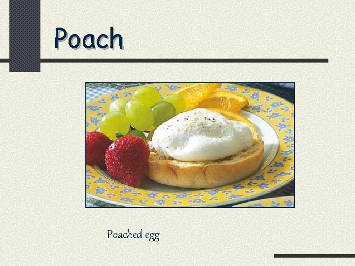 Poached egg 