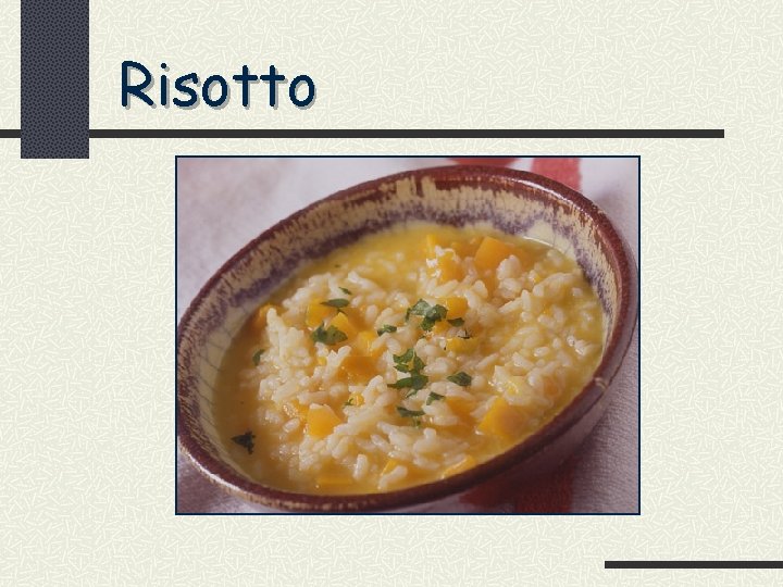 Risotto 