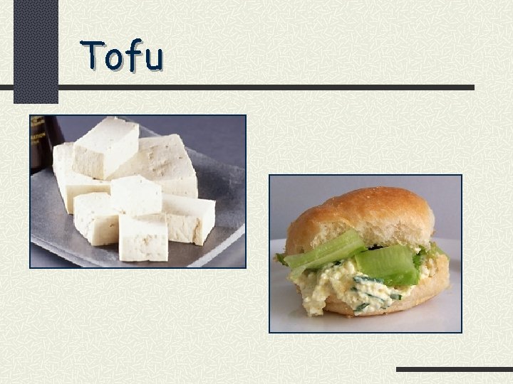 Tofu 