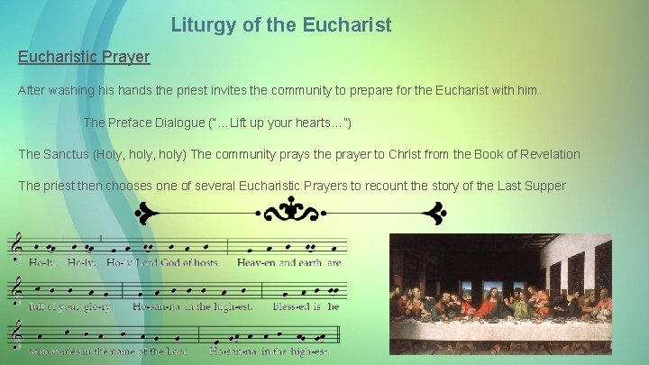 Liturgy of the Eucharistic Prayer After washing his hands the priest invites the community