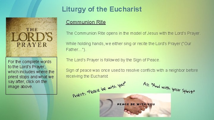 Liturgy of the Eucharist Communion Rite The Communion Rite opens in the model of