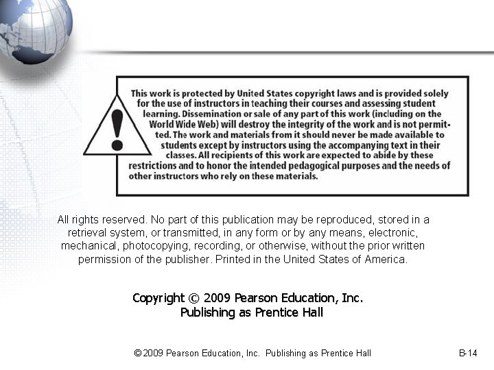 All rights reserved. No part of this publication may be reproduced, stored in a All rights reserved. No part of this publication may be reproduced, stored in a