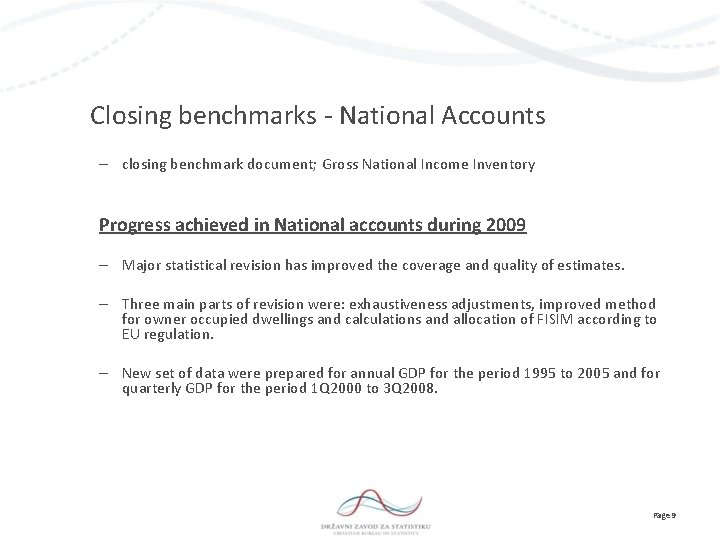 Closing benchmarks - National Accounts – closing benchmark document; Gross National Income Inventory Progress