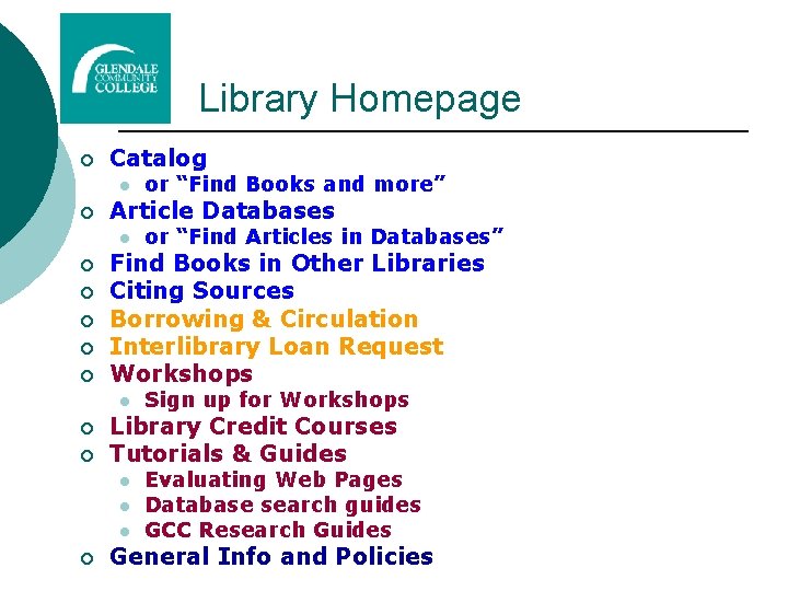 Library Homepage ¡ Catalog l ¡ Article Databases l ¡ ¡ ¡ Sign up