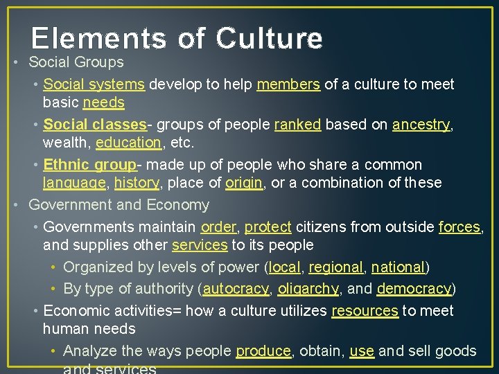 Global Cultures Elements of Culture Culturethe way of