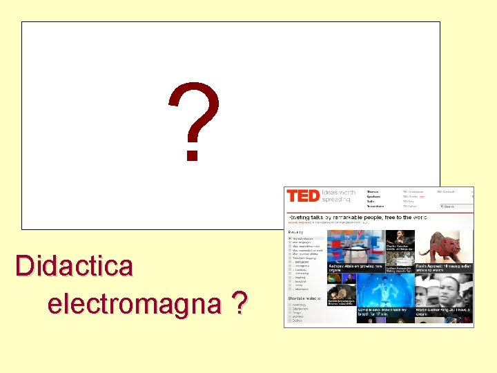 ? Didactica electromagna ? 