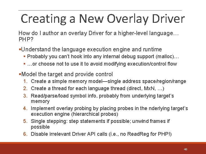 Creating a New Overlay Driver How do I author an overlay Driver for a
