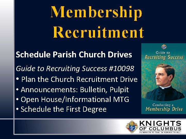 Membership Recruitment Schedule Parish Church Drives Guide to Recruiting Success #10098 • Plan the