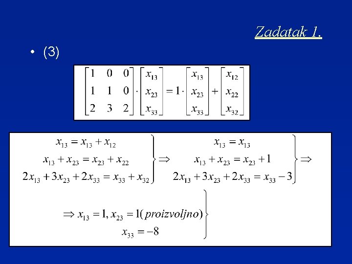 Zadatak 1. • (3) 