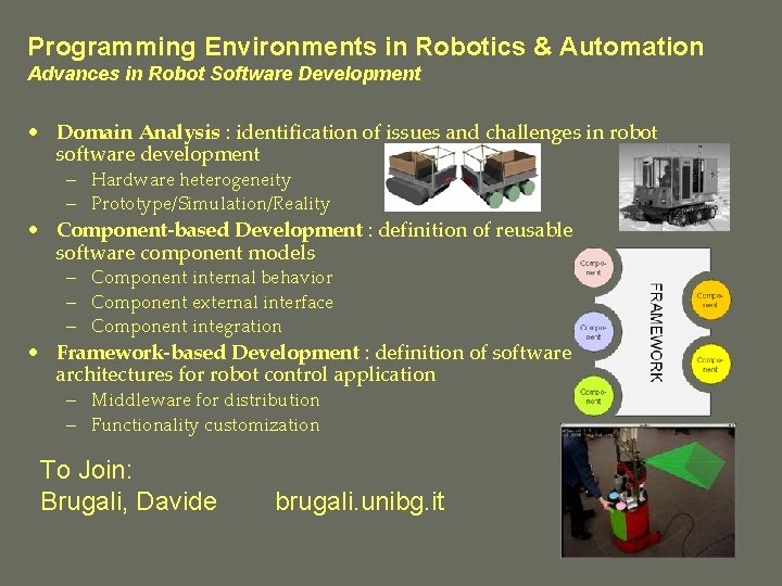 Programming Environments in Robotics & Automation Advances in Robot Software Development • Domain Analysis