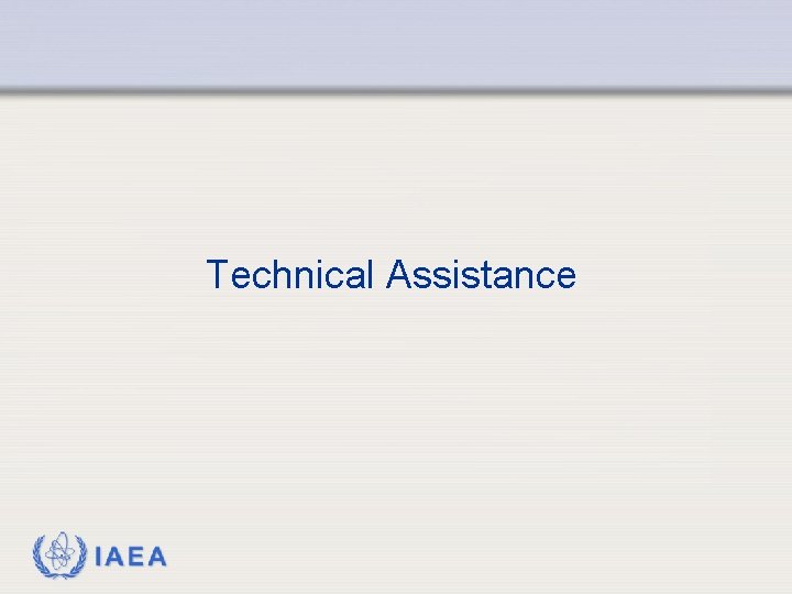 Technical Assistance IAEA 
