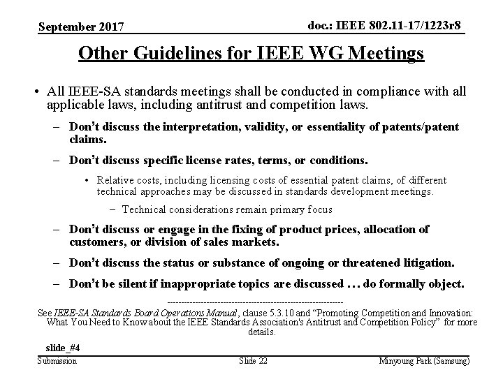 doc. : IEEE 802. 11 -17/1223 r 8 September 2017 Other Guidelines for IEEE