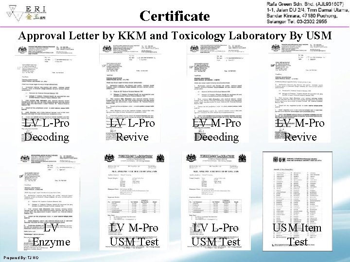 Certificate Approval Letter by KKM and Toxicology Laboratory By USM LV L-Pro Decoding LV