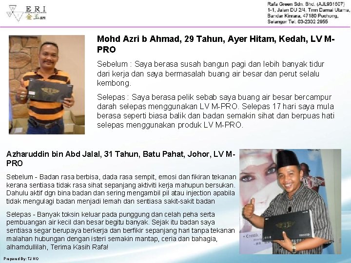 Mohd Azri b Ahmad, 29 Tahun, Ayer Hitam, Kedah, LV MPRO Sebelum : Saya