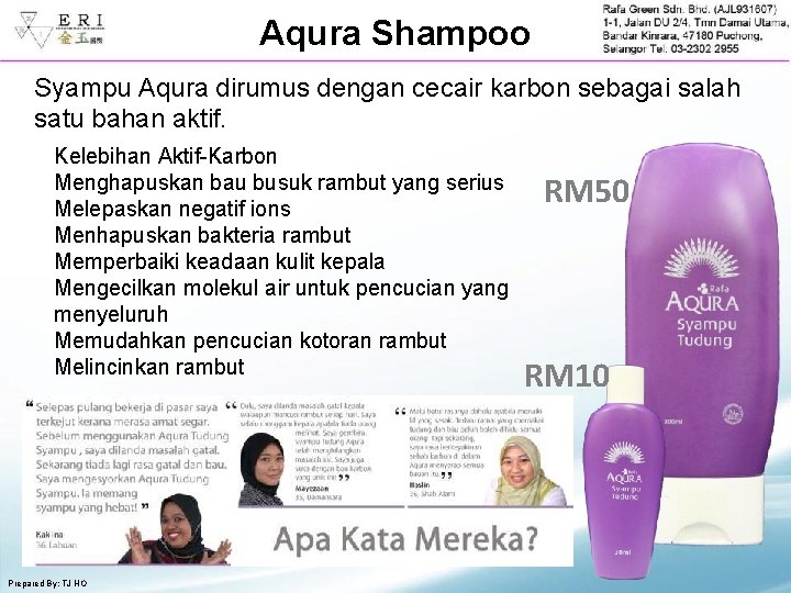 Aqura Shampoo Syampu Aqura dirumus dengan cecair karbon sebagai salah satu bahan aktif. Kelebihan