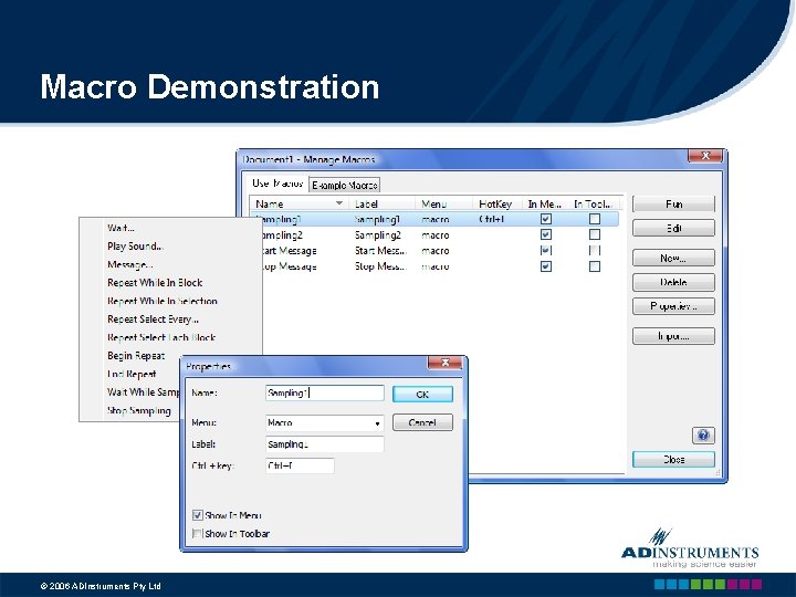 Macro Demonstration © 2006 ADInstruments Pty Ltd 