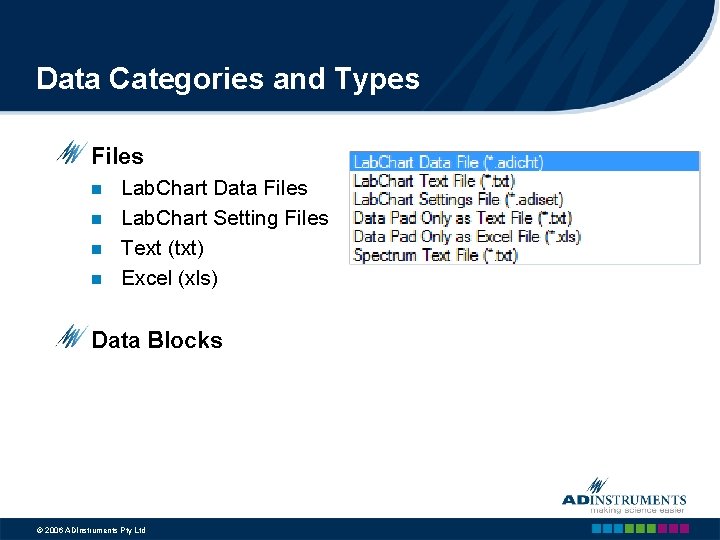 Data Categories and Types Files n n Lab. Chart Data Files Lab. Chart Setting