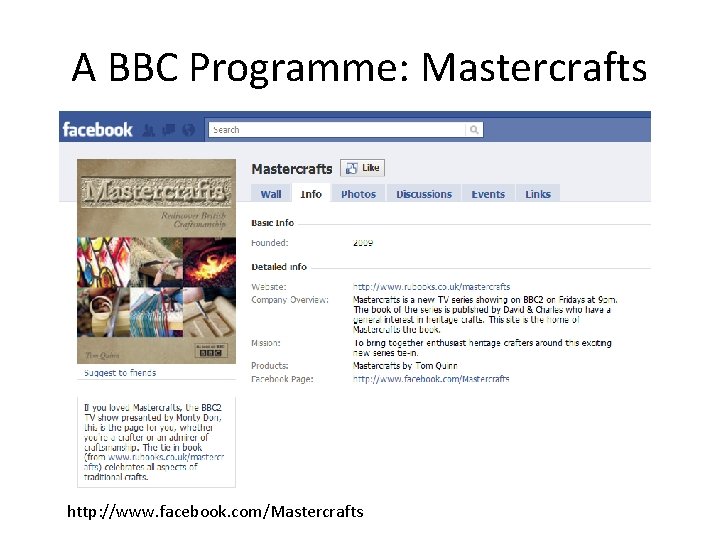A BBC Programme: Mastercrafts http: //www. facebook. com/Mastercrafts 