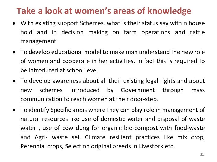 Take a look at women’s areas of knowledge With existing support Schemes, what is