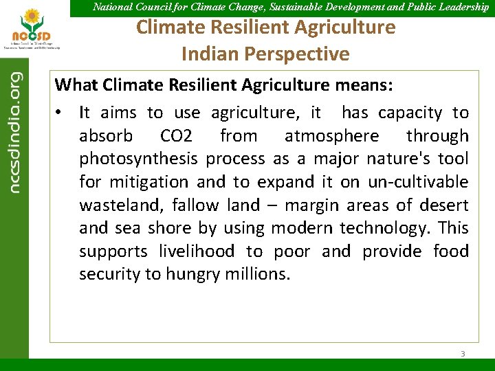 National Council for Climate Change, Sustainable Development and Public Leadership Climate Resilient Agriculture Indian