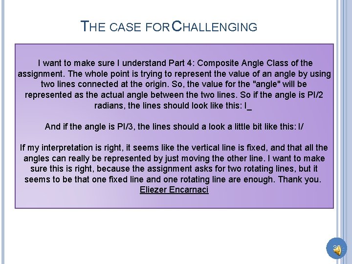 THE CASE FOR CHALLENGING I want to make sure I understand Part 4: Composite