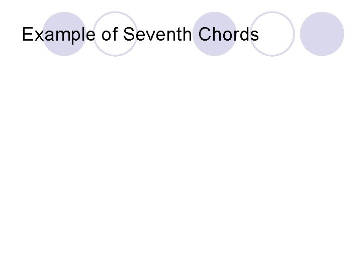 Example of Seventh Chords 