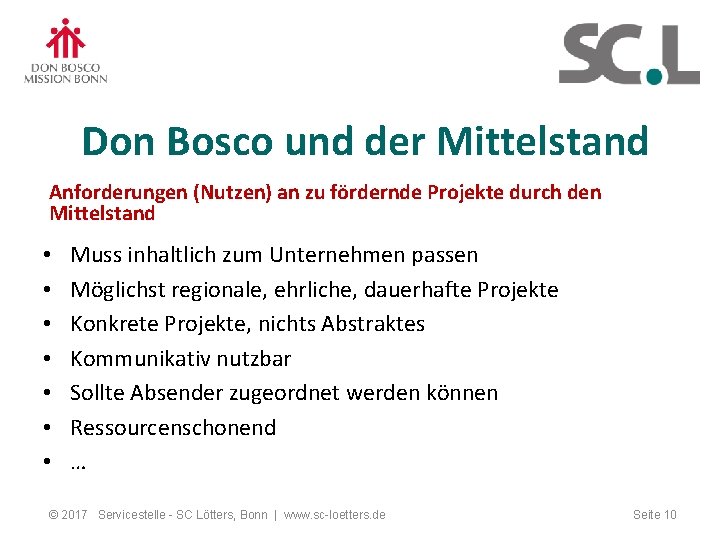 Don Bosco und der Mittelstand Anforderungen (Nutzen) an zu fördernde Projekte durch den Mittelstand