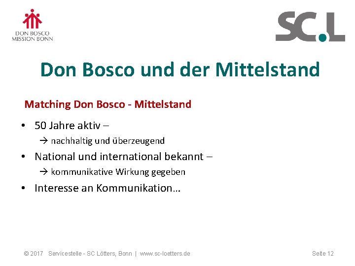 Don Bosco und der Mittelstand Matching Don Bosco - Mittelstand • 50 Jahre aktiv