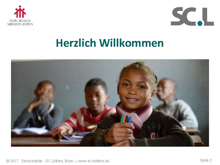 Herzlich Willkommen © 2017 Servicestelle - SC Lötters, Bonn | www. sc-loetters. de Seite