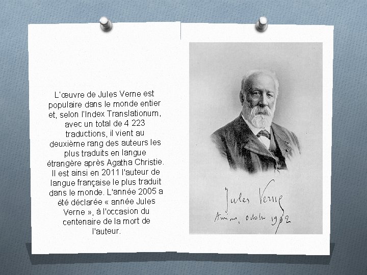 L’œuvre de Jules Verne est populaire dans le monde entier et, selon l’Index Translationum,