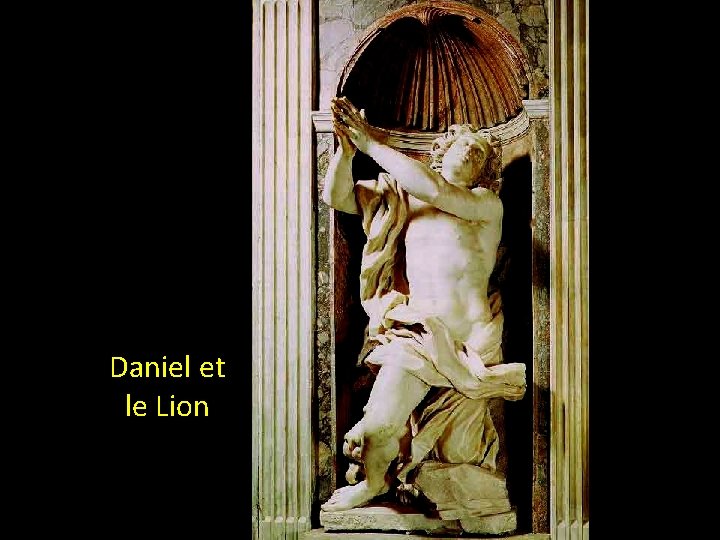 Daniel et le Lion 