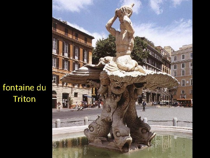 fontaine du Triton 