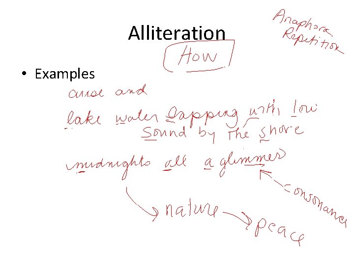 Alliteration • Examples 