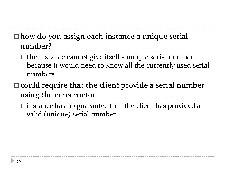 � how do you assign each instance a unique serial number? � the instance