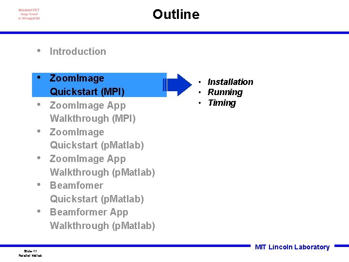 Outline • Introduction • Zoom. Image Quickstart (MPI) Zoom. Image App Walkthrough (MPI) Zoom.