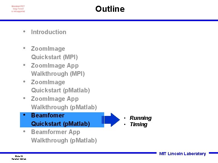 Outline • Introduction • Zoom. Image Quickstart (MPI) Zoom. Image App Walkthrough (MPI) Zoom.