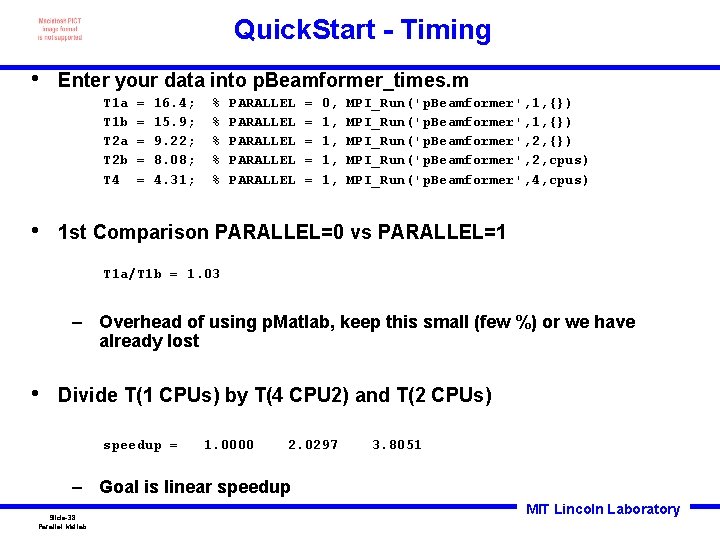 Quick. Start - Timing • Enter your data into p. Beamformer_times. m T 1