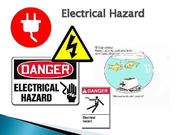 Electrical Hazard 