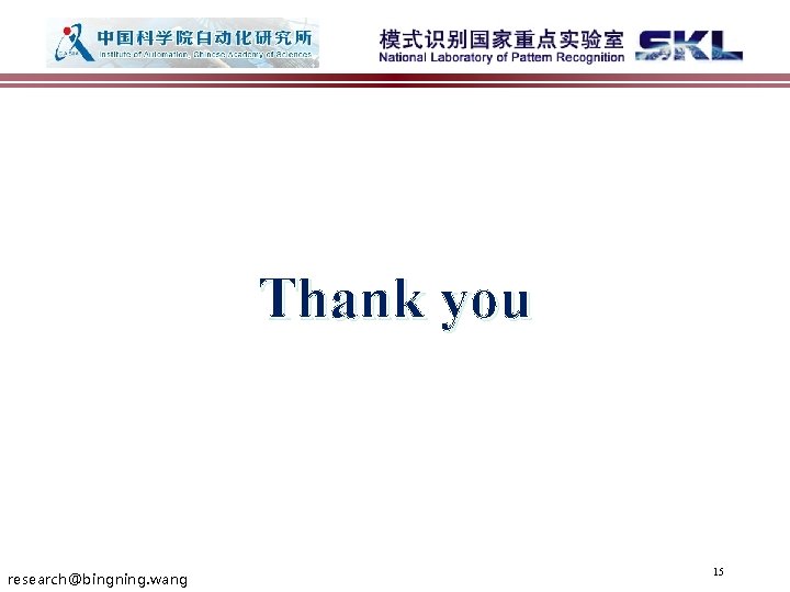 Thank you research@bingning. wang 15 