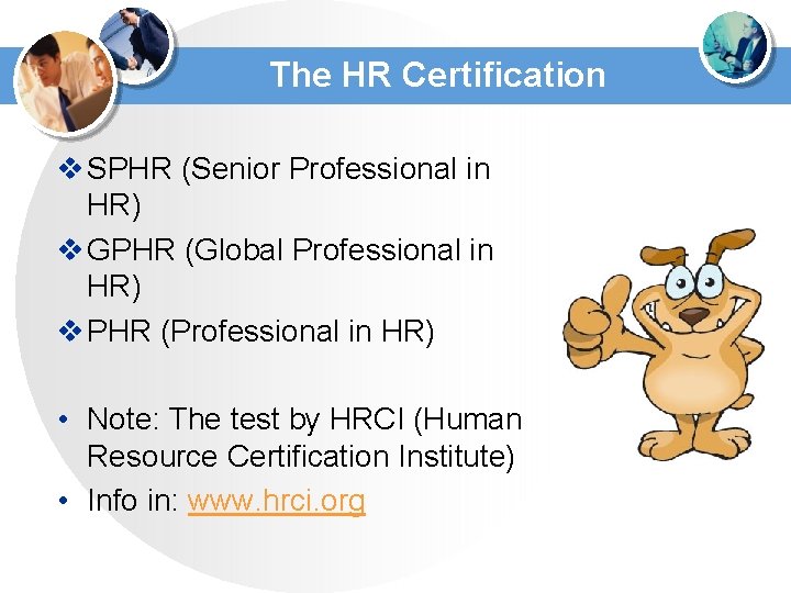 The HR Certification v SPHR (Senior Professional in HR) v GPHR (Global Professional in