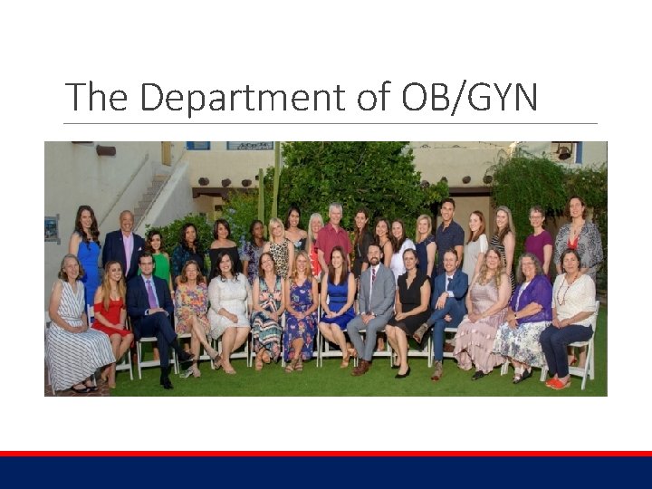 The Department of OB/GYN 