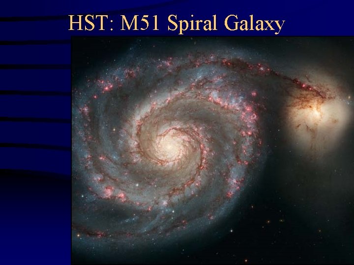 HST: M 51 Spiral Galaxy 